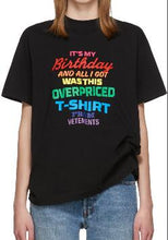 Load image into Gallery viewer, Overpriced Vetements T-shirt 2020 Men Women It is My Birthday Gift colors Print Vetements T-shirts Heterochromatic Letter Tops
